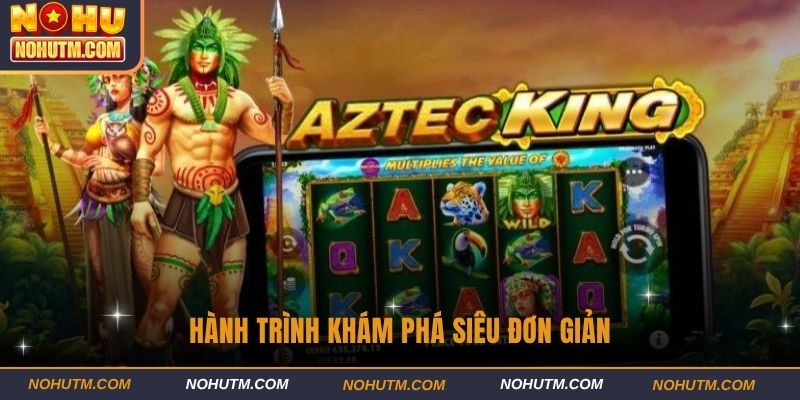 Hành trình khám phá siêu đơn giản